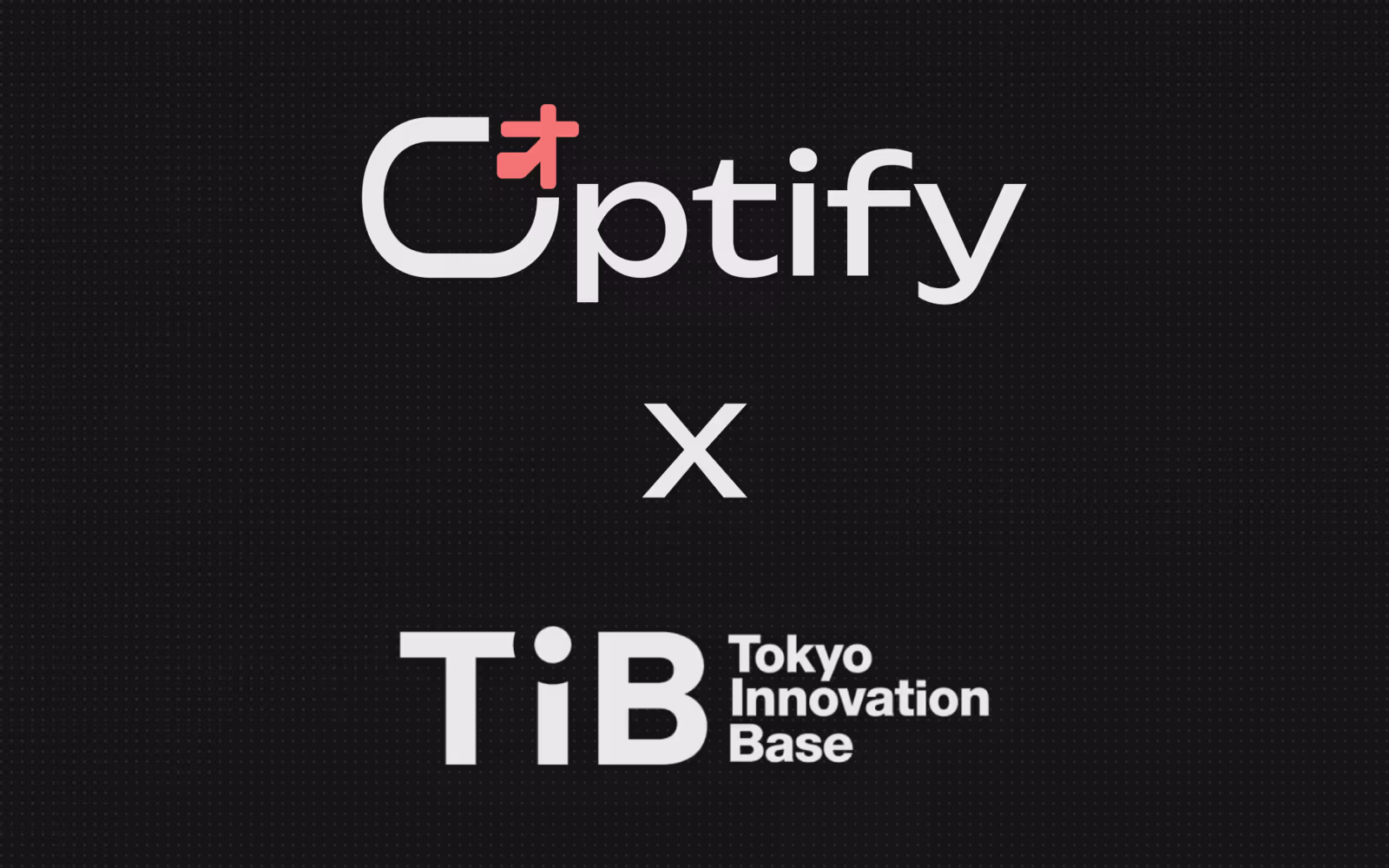 The Optify and Tokyo Innovation Base (TIB) logos side by side with an "x" between them on a dark dotted background, announcing the partnership.